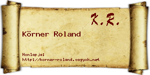 Körner Roland névjegykártya